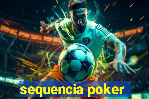 sequencia poker